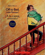 a la Cama, Monstruito