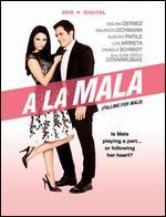 A la mala