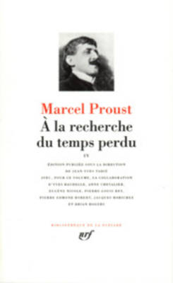 a la Recherche Du Temps Perdu - Proust, Marcel