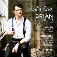 A Lad's Love - Ben Russell (violin); Brian Giebler (tenor); Jessica Meyer (viola); Katie Hyun (violin); Michael Katz (cello);...
