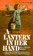 A Lantern in Her Hand