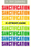 A Layman's Guide to Sanctification