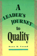A Leader's Journey to Quality