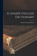 A Len�p� English Dictionary