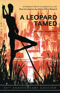 A Leopard Tamed: 50th Anniversary Edition