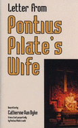 A Letter From Pontius Pilate's Wife