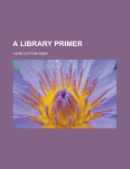 A Library Primer