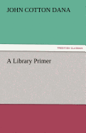 A Library Primer