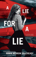 A Lie for a Lie