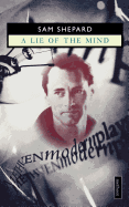 A Lie of the Mind