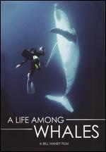 A Life Among Whales