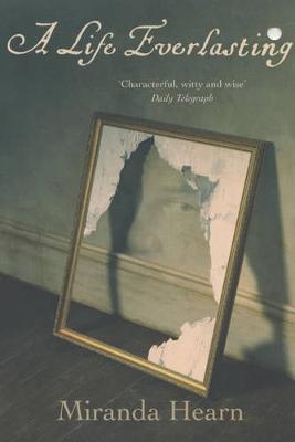 A Life Everlasting - Hearn, Miranda