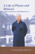 A Life of Pluses and Minuses