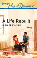 A Life Rebuilt