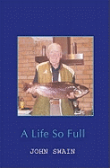 A Life So Full