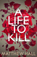 A Life to Kill