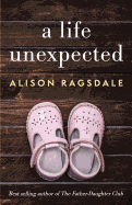 A Life Unexpected