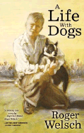 A Life with Dogs