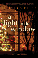 A Light in the Window: An Inlet Beach Novella