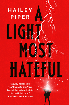 A Light Most Hateful - Piper, Hailey