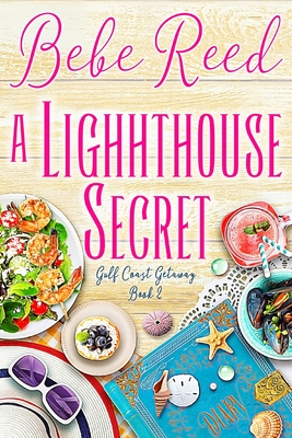 A Lighthouse Secret - Reed, Bebe