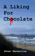 A Liking for Chocolate