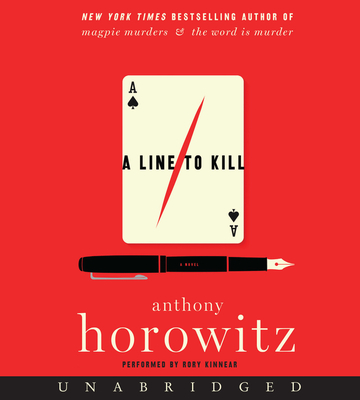 A Line to Kill - Kinnear, Rory (Read by), and Horowitz, Anthony
