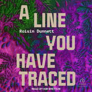 A Line You Have Traced
