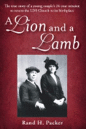 A Lion and a Lamb