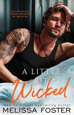 A Little Bit Wicked - Foster, Melissa
