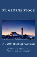 A Little Book of Stoicism