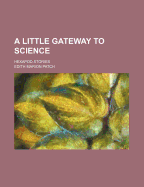 A Little Gateway to Science: Hexapod Stories