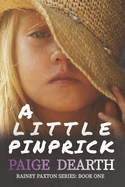 A Little Pinprick
