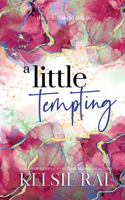A Little Tempting - Rae, Kelsie