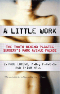 A Little Work: Behind the Doors of a Park Avenue Plastic Surgeon