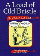 A Load of Old Bristle: Krek Waiter's Peak Bristle