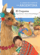 A Lomo de Cuento Por Argentina: El Coquena