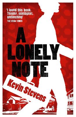 A Lonely Note - Stevens, Kevin