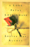 A Long Fatal Love Chase