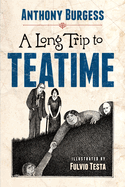 A long trip to teatime.