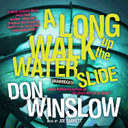 A Long Walk Up the Water Slide