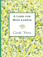 A Lord for Miss Larkin