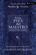A Los Pies del Maestro: Diario Devocional
