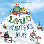A Loud Winter's Nap