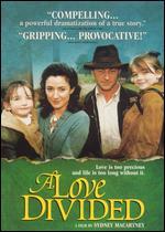 A Love Divided
