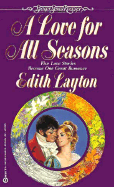 A Love for All Seasons