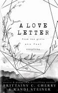 A Love Letter from the Girls Who Feel Everything