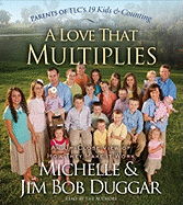 A Love That Multiplies: An Up-Close View of How They Make It Work