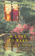 A Love to Keep - Rutledge, Cynthia