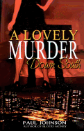 A Lovely Murder Down South